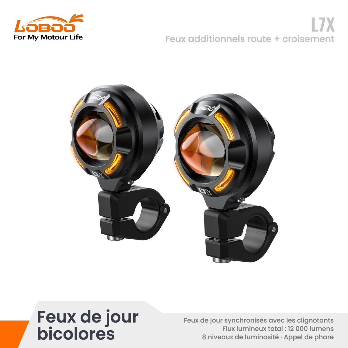Feux additionnels LOBOO L7X - feux de jour bicolores